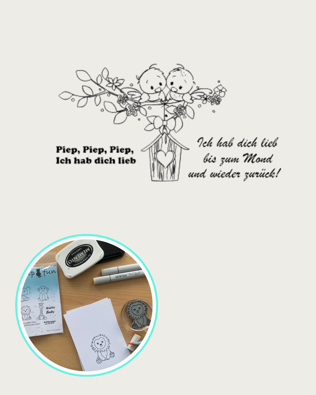 Stempel 2 Vögel auf einem Ast mit Vogelhaus, Textstempel Piep, Piep, Piep, ich hab dich lieb, Ich hab dich lieb bis zum Mond und wieder zurück