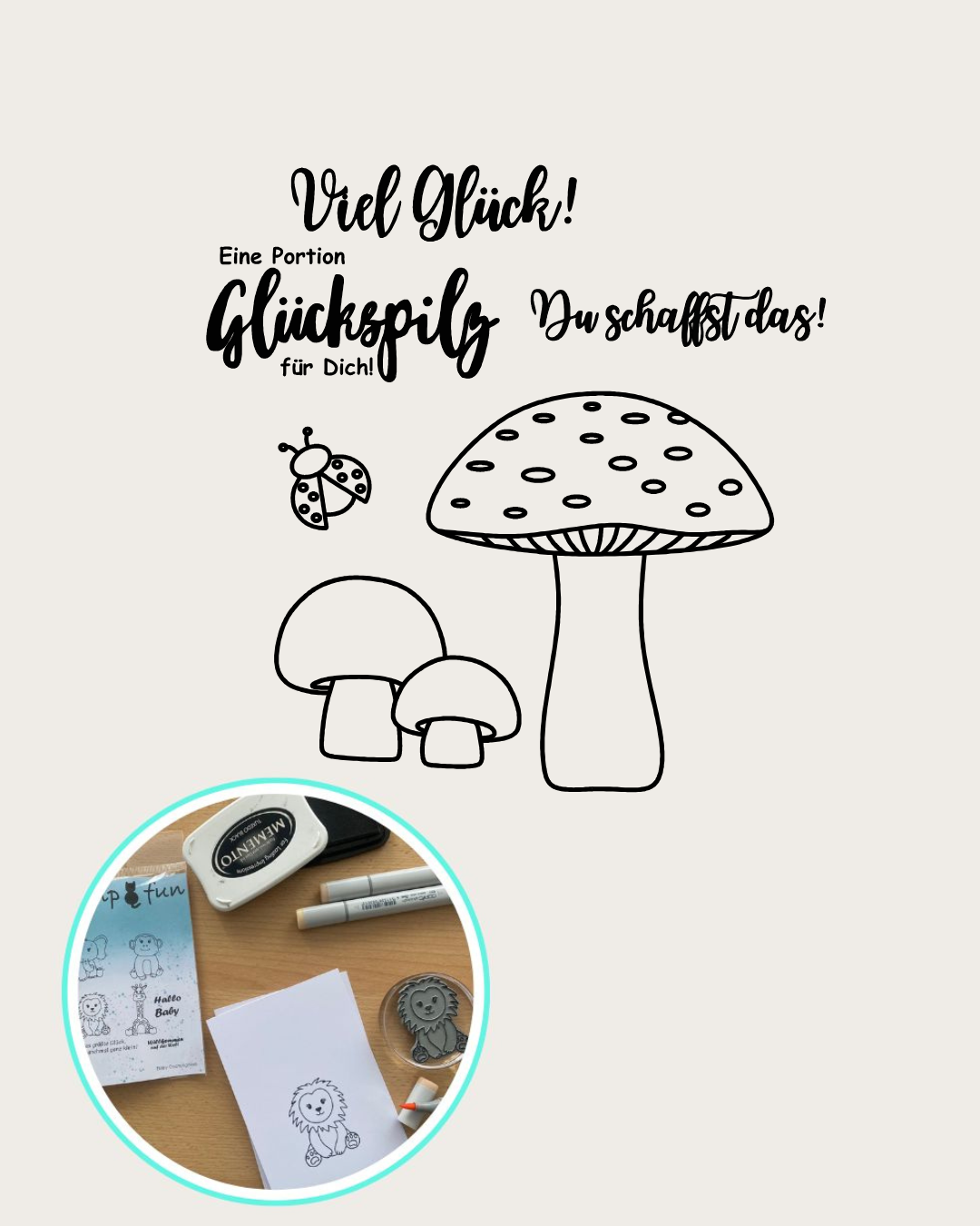 Stempel Set "Glückspilz"